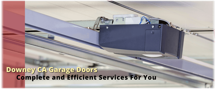 Garage Door Opener Repair and Installation Downey CA